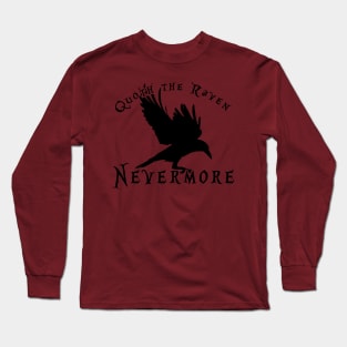 Nevermore Long Sleeve T-Shirt